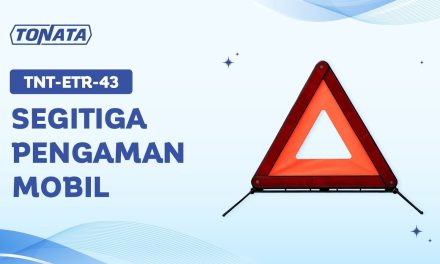 Segitiga Pengaman Mobil, Alat Wajib Menghindari Kecelakaan