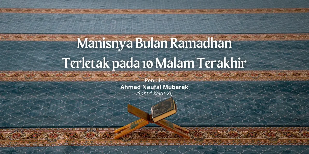 Keindahan Ramadhan Yang Tak Semua Orang Sadari