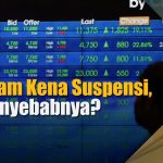 BEI Beri Status Suspensi Pada Saham PTDU, Ini Dampaknya