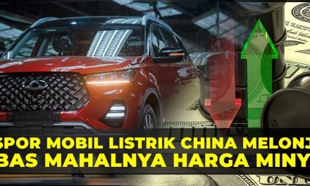Ekspor EV China Ngebut Karena Lonjakan Harga Minyak Global