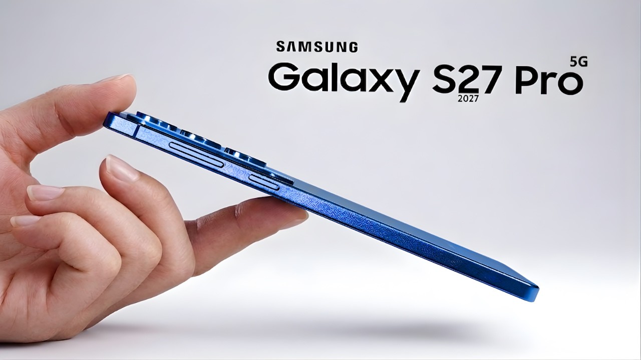 Galaxy S27 Pro 2027