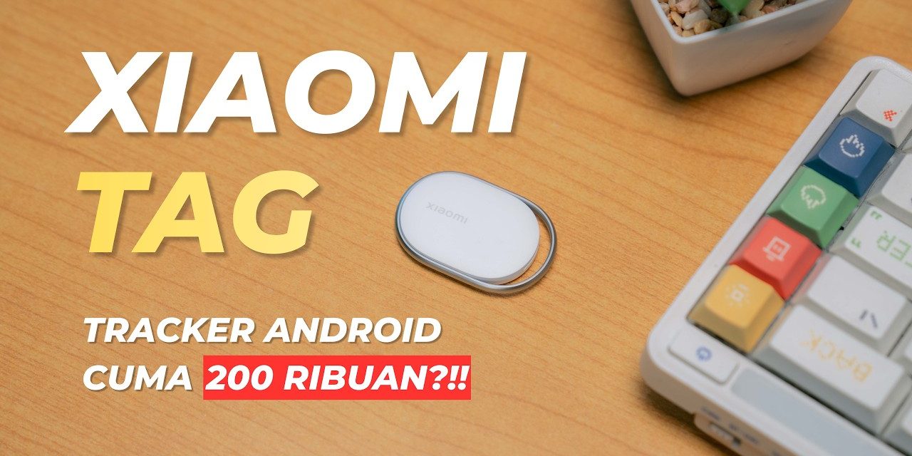 Xiaomi Tag Resmi Meluncur Penantang Baru Untuk Apple AirTag