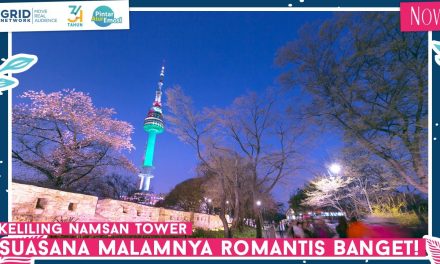 Keindahan Namsan Tower Pesona Seoul Yang Tak Tertandingi
