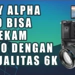 Sony Alpha 6700 Menghadirkan Berbagai Fitur Canggih