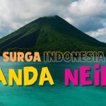 Banda Neira Hadirkan Surga Tersembunyi Di Tengah Laut Maluku