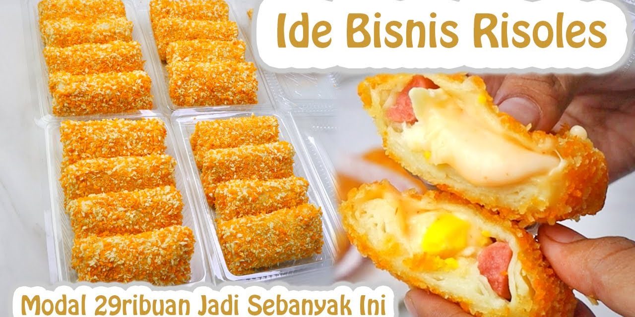 Bisnis Risol Mayo Dengan Modal 1 Jutaan, Balik Modal 1 Minggu