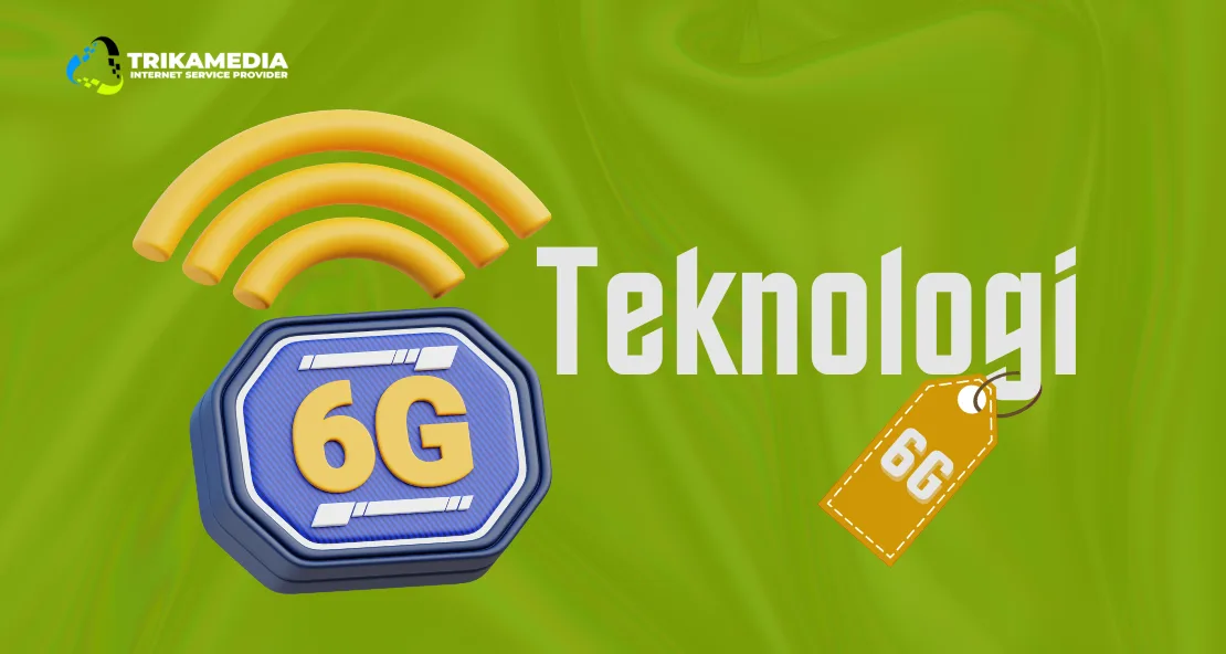 Teknologi 6G