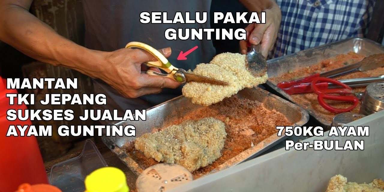 Bisnis Ayam Gunting Peluang Cari Cuan Ditengah Tren Street Food